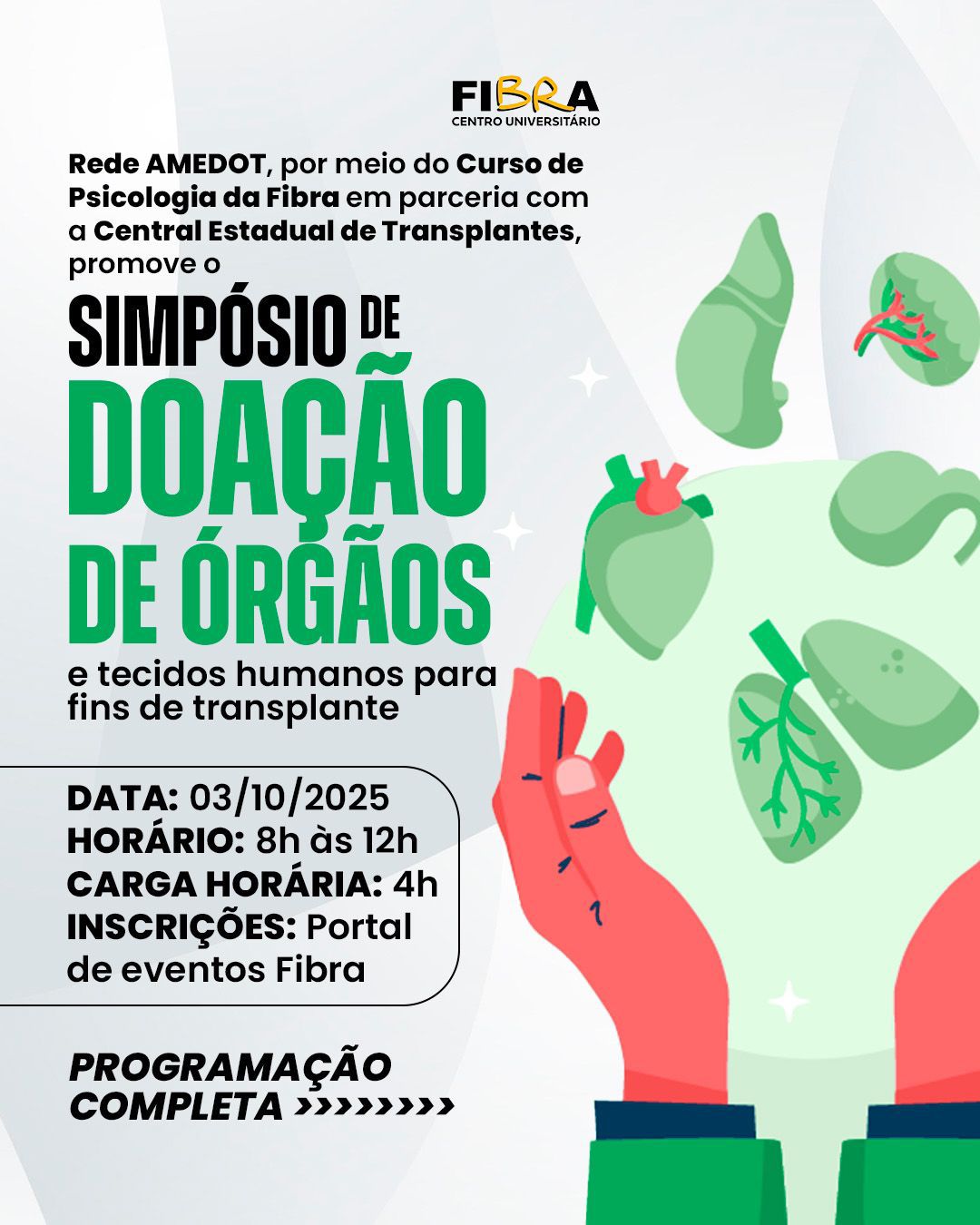 Simpósio de doação de órgãos e tecidos humanos para fins de transplante