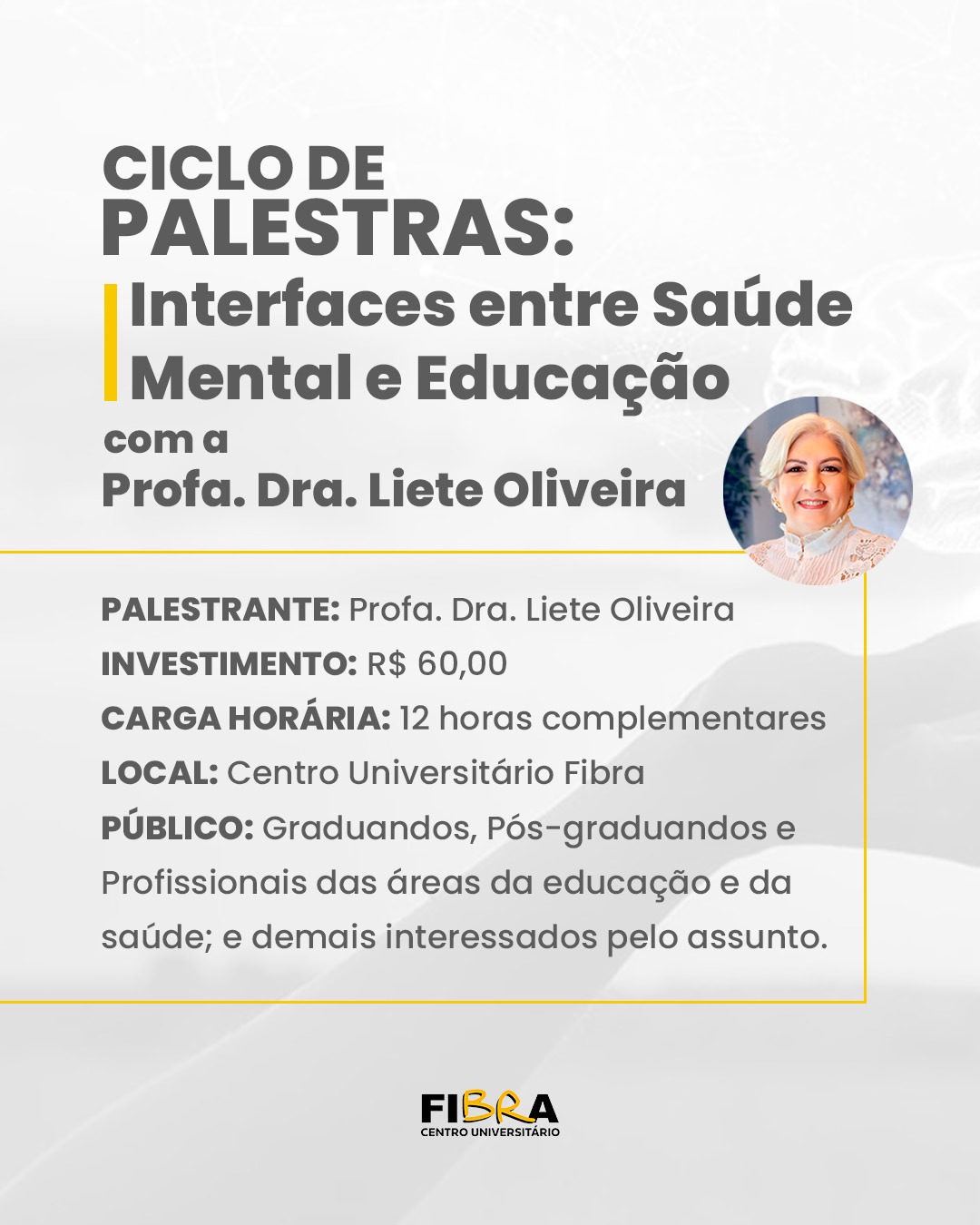 Ciclo de Palestras: Interfaces entre Saúde Mental e Educação