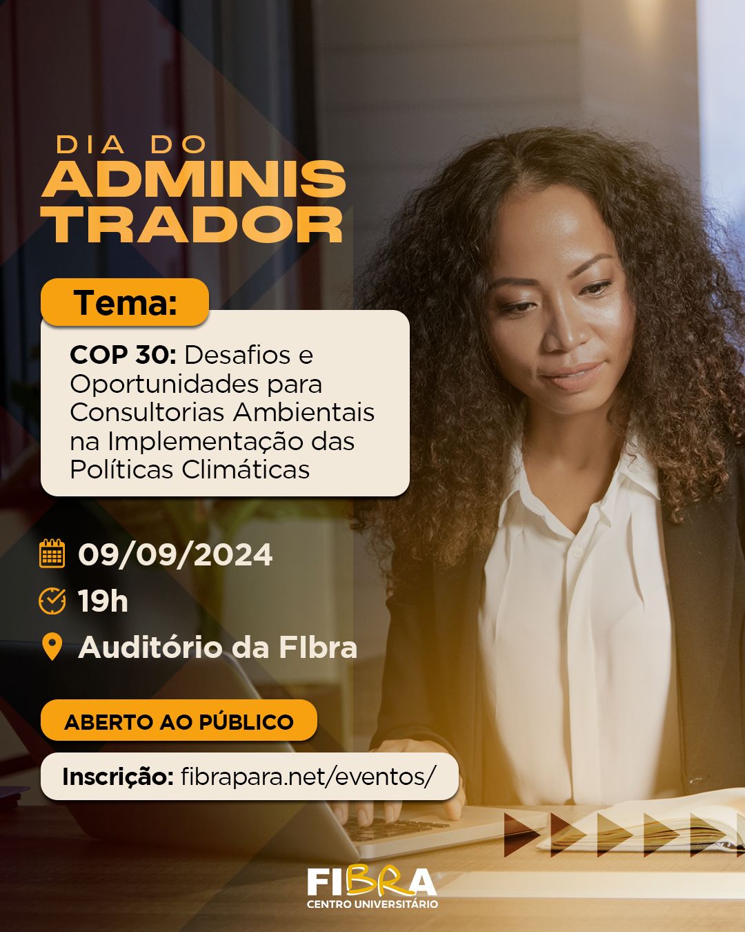 Dia do Administrador - COP 30: Desafios e Oportunidades para Consultorias Ambientais na Implementação das Políticas Climáticas