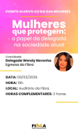 Mulheres que protegem: o papel da delegada na sociedade atual